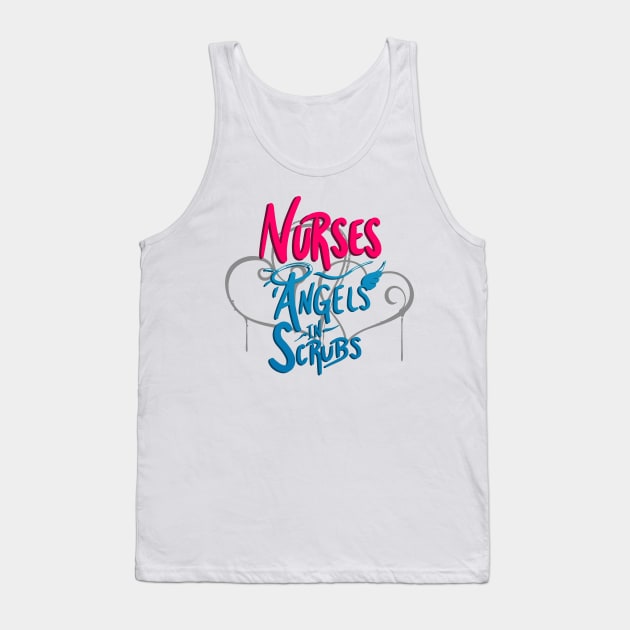 Nurses - Angels in Scrubs Tank Top by needthattshirt